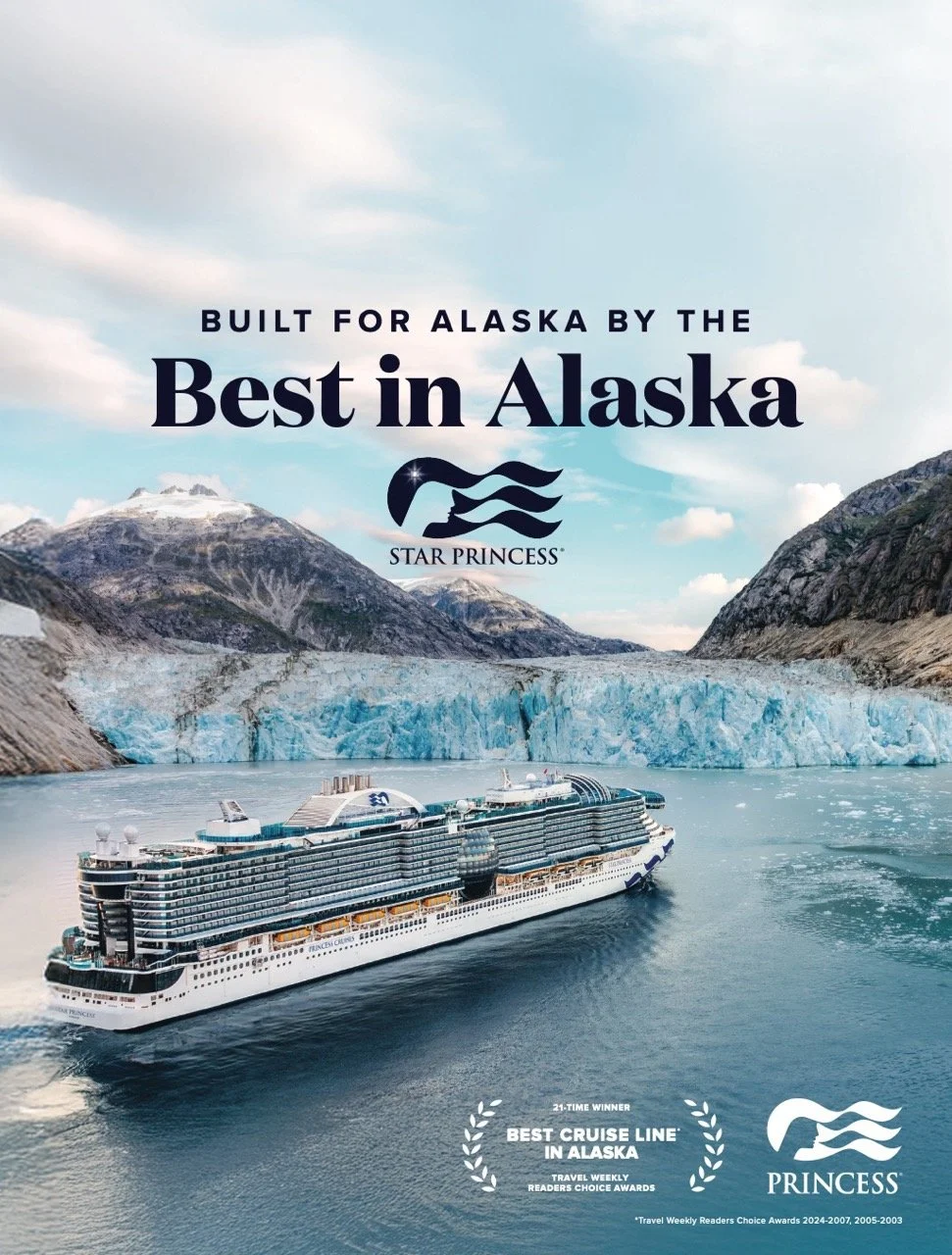 A cruise ship sailing near a glacier with mountains in the background, advertising the Star Princess cruise line in Alaska.