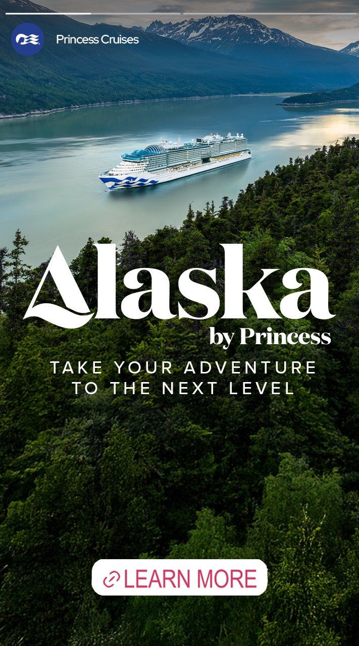 A cruise ship sailing on a calm river surrounded by lush green forests and mountainous terrain, with a logo and text promoting Alaska cruises by Princess.