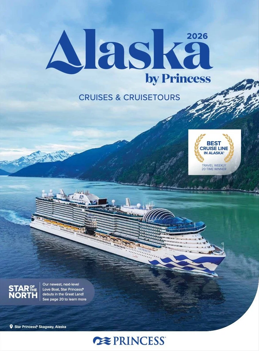 Alaska Cruise. Brochure cover for Alaska cruises by Princess featuring the Star Princess cruise ship sailing through a fjord with snow-capped mountains in the background, highlighting a 2026 cruise itinerary and awards.