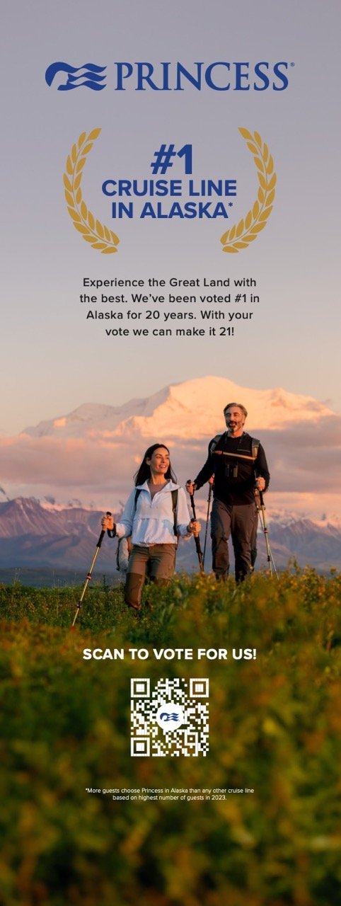A promotional poster for Princess Cruises highlighting their status as the number one cruise line in Alaska. The poster features the princess logo at the top, a large gold laurel wreath, and the text "#1 cruise line in Alaska". It also encourages vie