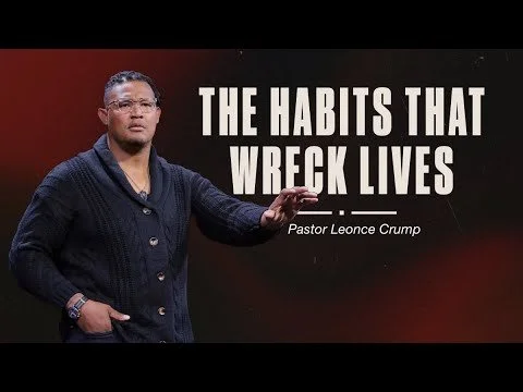 The Habits That Wreck Lives