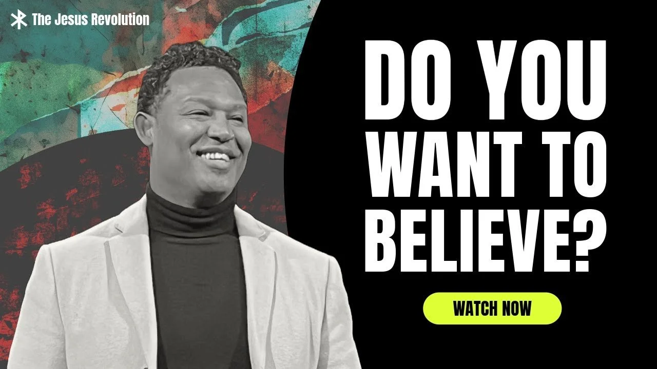 Do You Want to Believe?