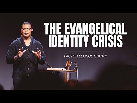 The Evangelical Identity Crisis