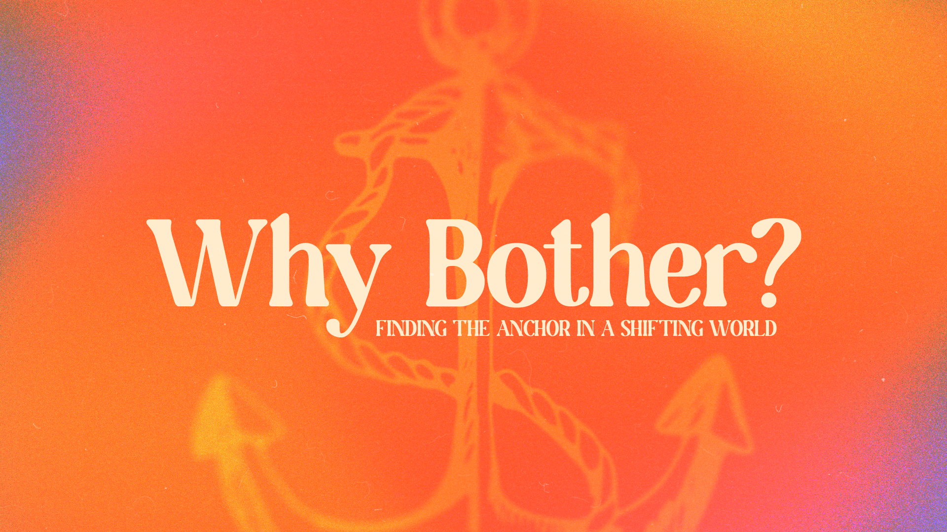 Why Bother?