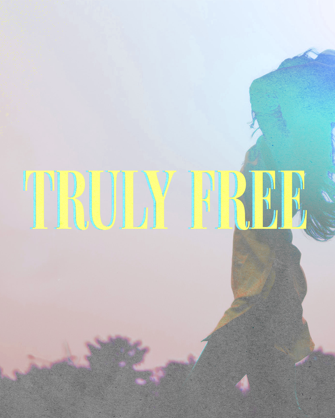 Truly Free