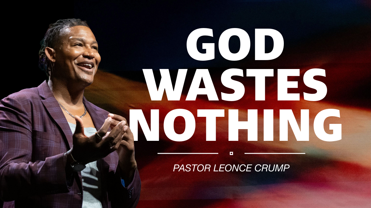 God Wastes Nothing