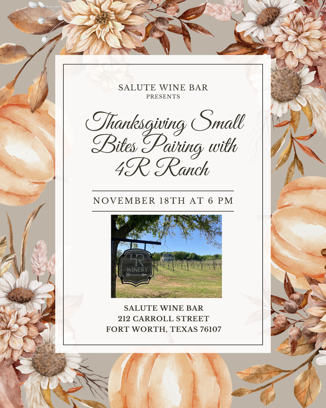 Thanksgiving Bites/Wine Pairing with 4 R Ranch