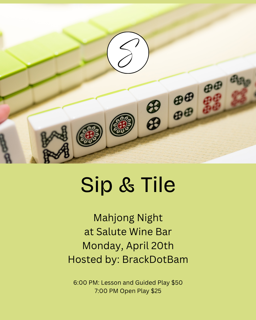 Mahjong Sip & Tile with BrackDotBam