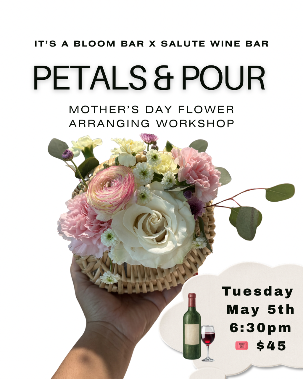 Petals & Pours Mother's Day Flower Arranging Class