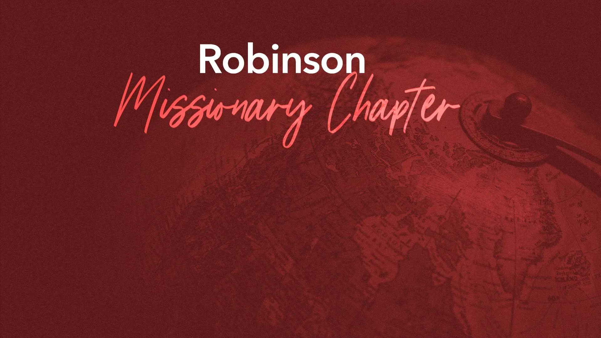 Robinson Ministry Chapter Meeting
