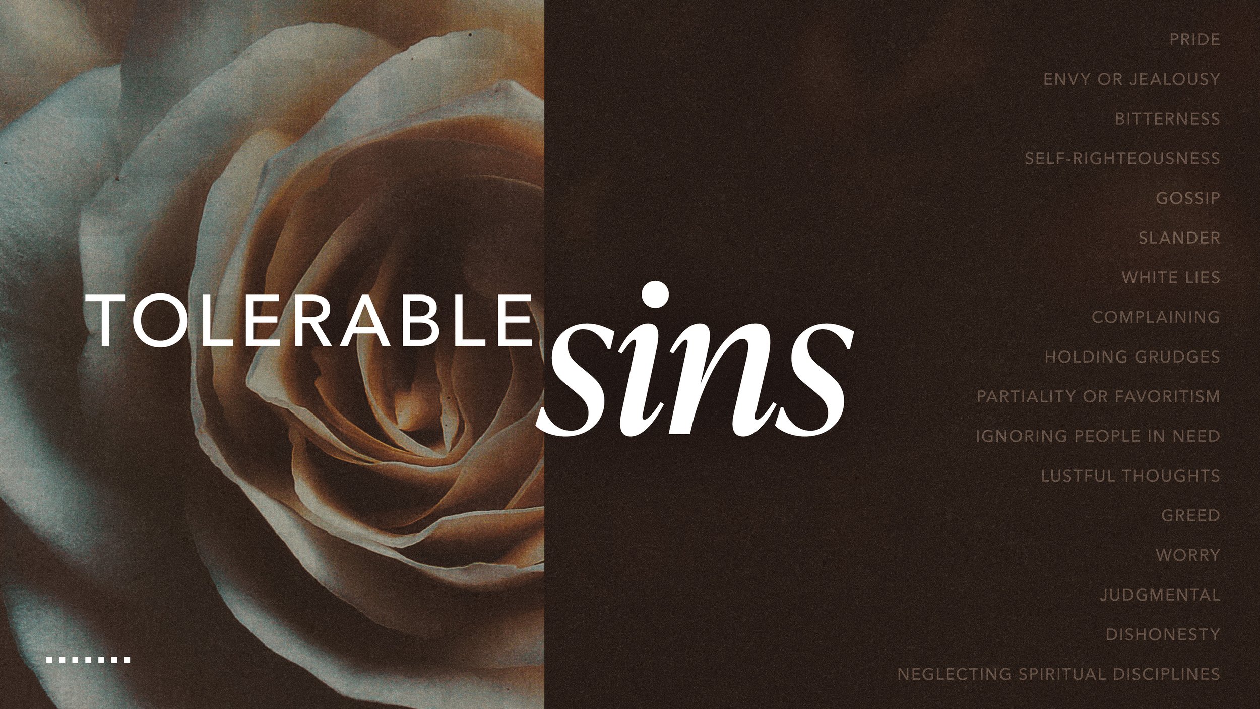 Tolerable Sins Sermon Series