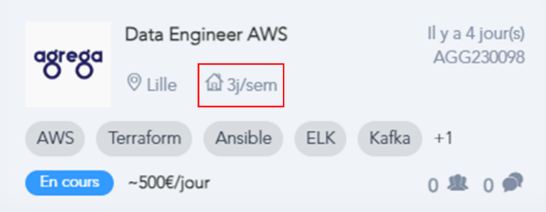 Offre d'emploi "Data Engineer AWS" à Lille, télétravail 3 jours par semaine. Compétences requises : AWS, Terraform, Ansible, ELK, Kafka. Tarif : ~500€/jour. Statut : En cours. Publiée il y a 4 jours.