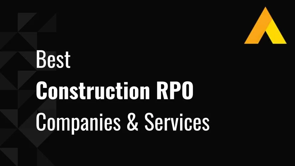 Best 10 Construction RPO Companies & Services — Alpha Apex Group ...