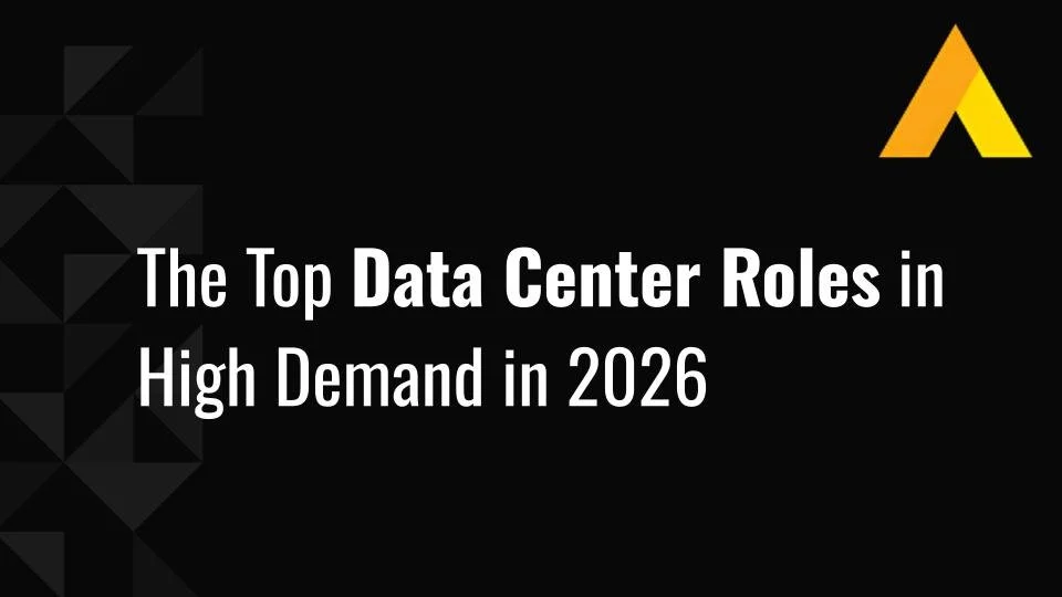 Top 10 Data Center Roles in High Demand in 2026