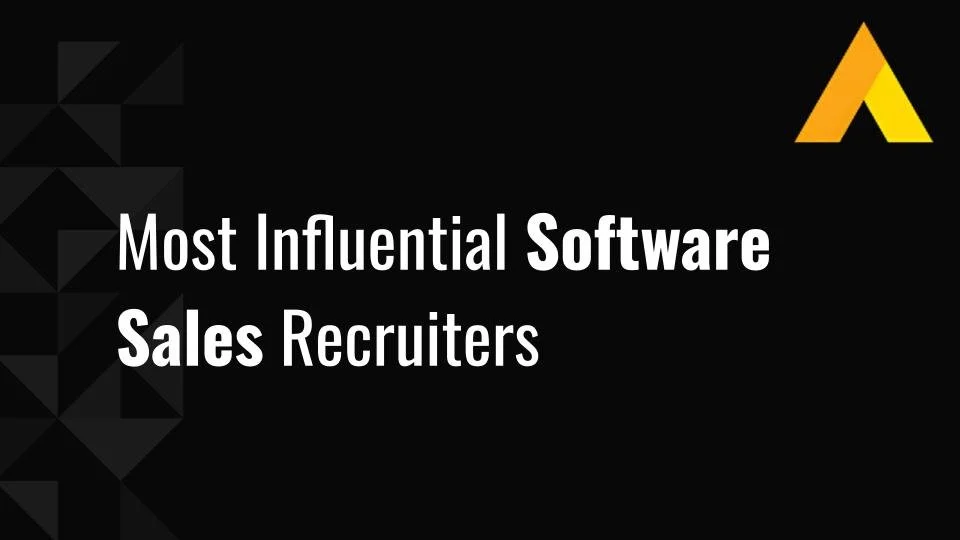 2026's Most Influential Software Sales Recruiters
