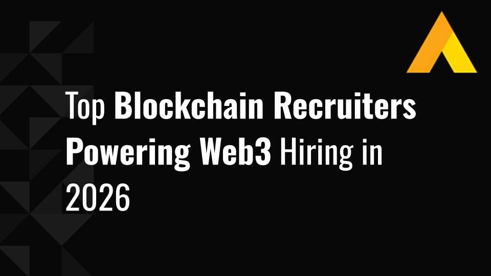 Top 12 Blockchain Recruiters Powering Web3 Hiring in 2026