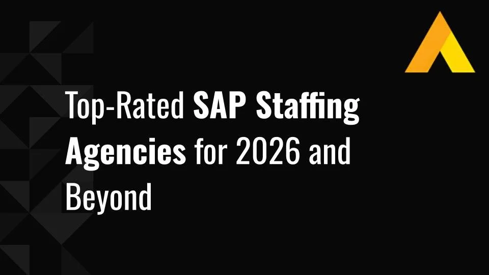 Top-Rated SAP Staffing Agencies for 2026 and Beyond