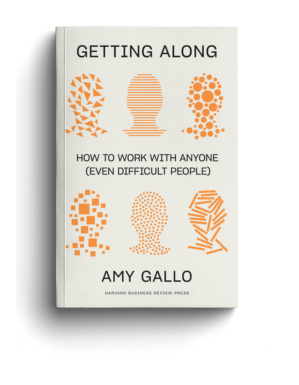 Getting Along Archetypes — AMY GALLO