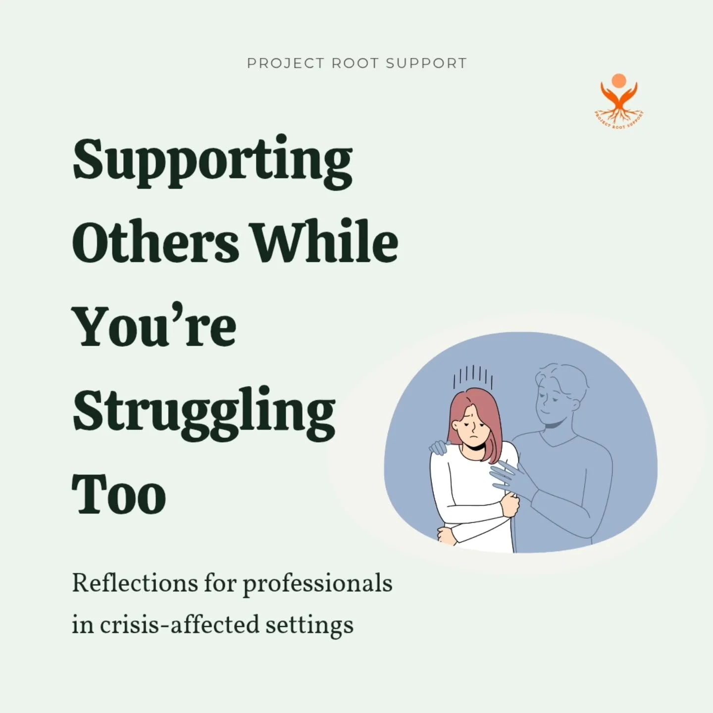 Whether it’s something going on in your personal life, or just your own response to changes and events in the world — there are times when someone you’re supporting is feeling something that resonates closely with your own expe