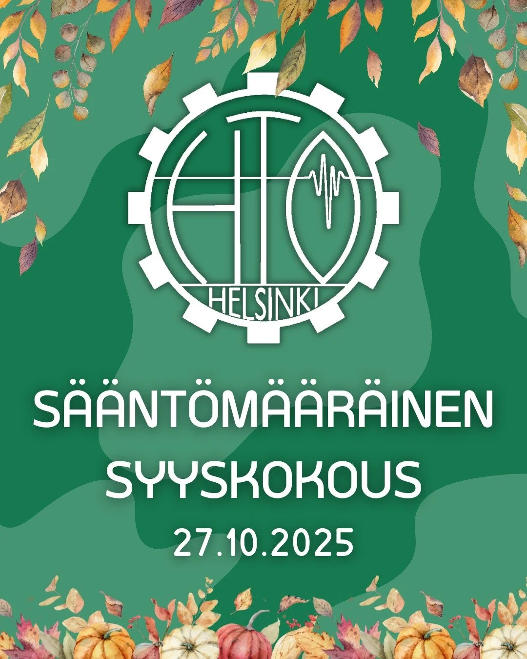 KOKOUSKUTSU
10.10.2025

Helsingin Tekniikan Opiskelijat &ndash; HTO ry:n j&auml;senet

HTO RY:N S&Auml;&Auml;NT&Ouml;M&Auml;&Auml;R&Auml;INEN SYYSKOKOUS

HTO ry:n s&auml;&auml;nt&ouml;m&auml;&auml;r&auml;inen syyskokous pidet&auml;&auml;n maanantaina