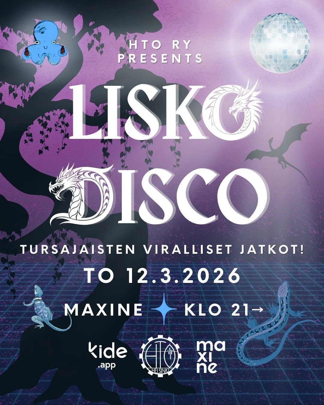 In English in the comments!

Tervetuloa LiskoDiscoon, Tursajaisten virallisille jatkoille!

LiskoDisco valtaa t&auml;ll&auml; kertaa Maxinen 12.3.! Vaikka et osallistuisi Tursajaisiin, olet eritt&auml;in tervetullut LiskoDiscoon.&nbsp;

Teemana toimi