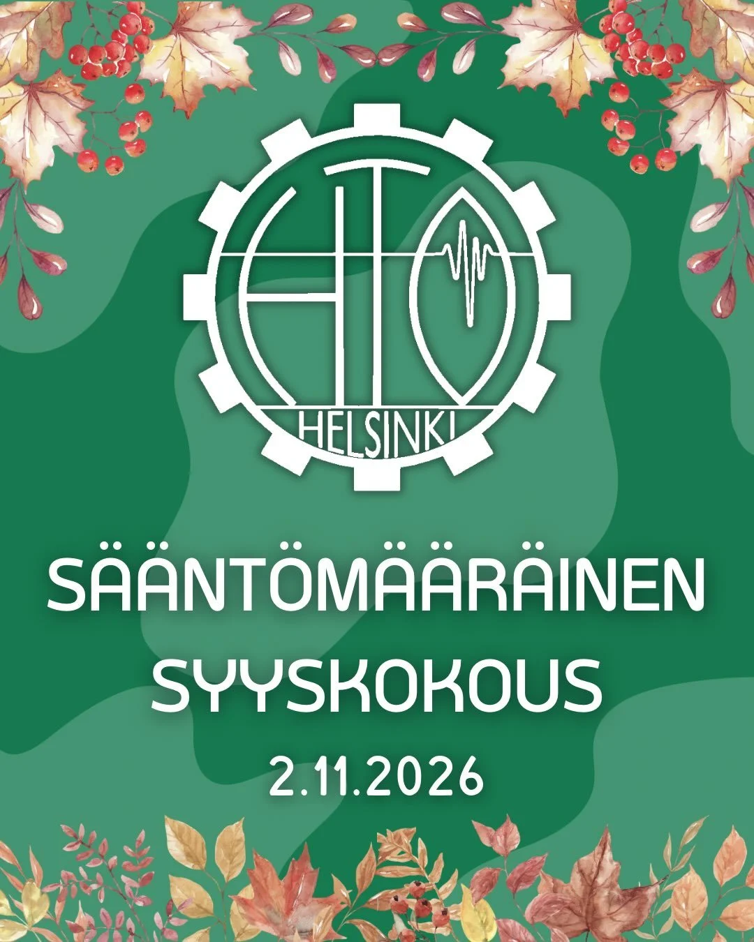 In English in the comments!

KOKOUSKUTSU
14.10.2026

Helsingin Tekniikan Opiskelijat &ndash; HTO ry:n j&auml;senet

HTO RY:N S&Auml;&Auml;NT&Ouml;M&Auml;&Auml;R&Auml;INEN SYYSKOKOUS

HTO ry:n s&auml;&auml;nt&ouml;m&auml;&auml;r&auml;inen syyskokous p