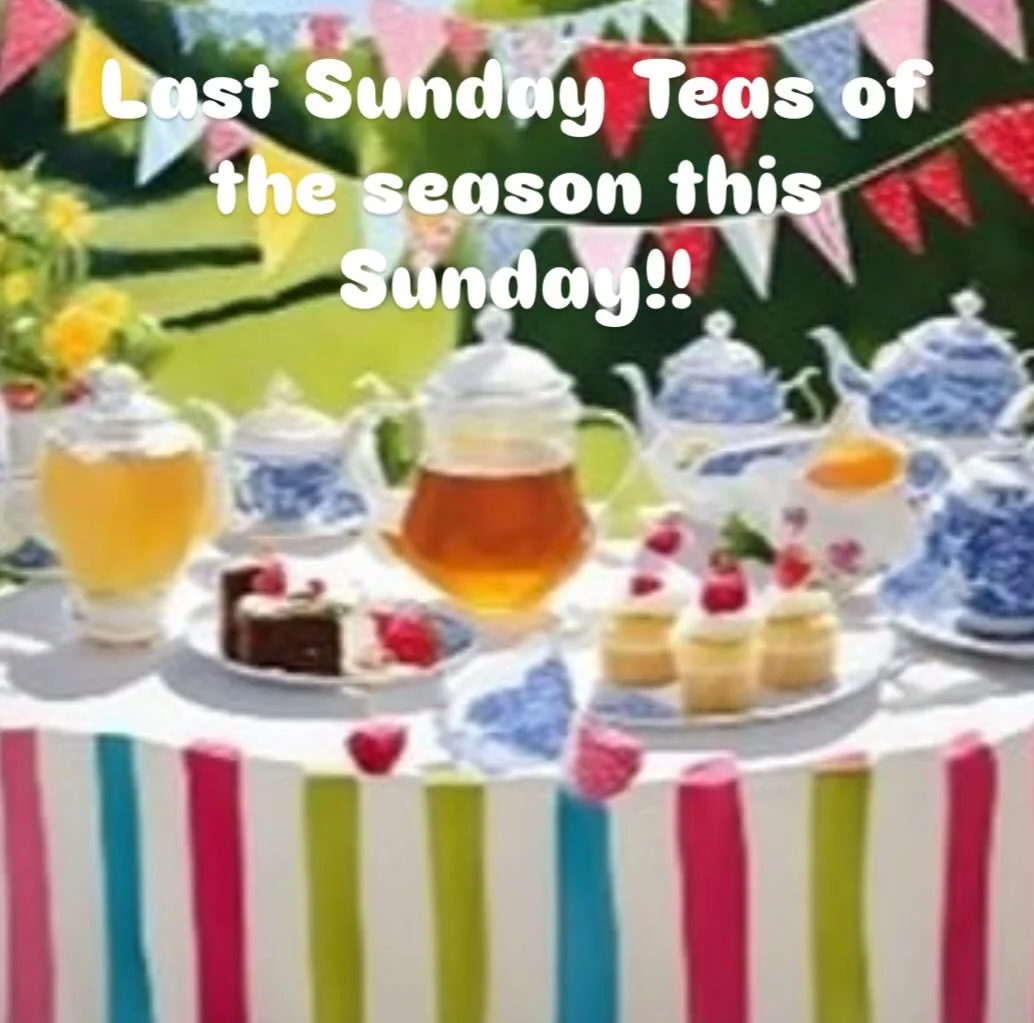 It’s the last Sunday Teas of the season this Sunday at Wren Hall and the team from Wren Hall will be on duty baking cakes and serving tea. Come and join us between 2pm and 5pm…..we look forward to seeing you!!