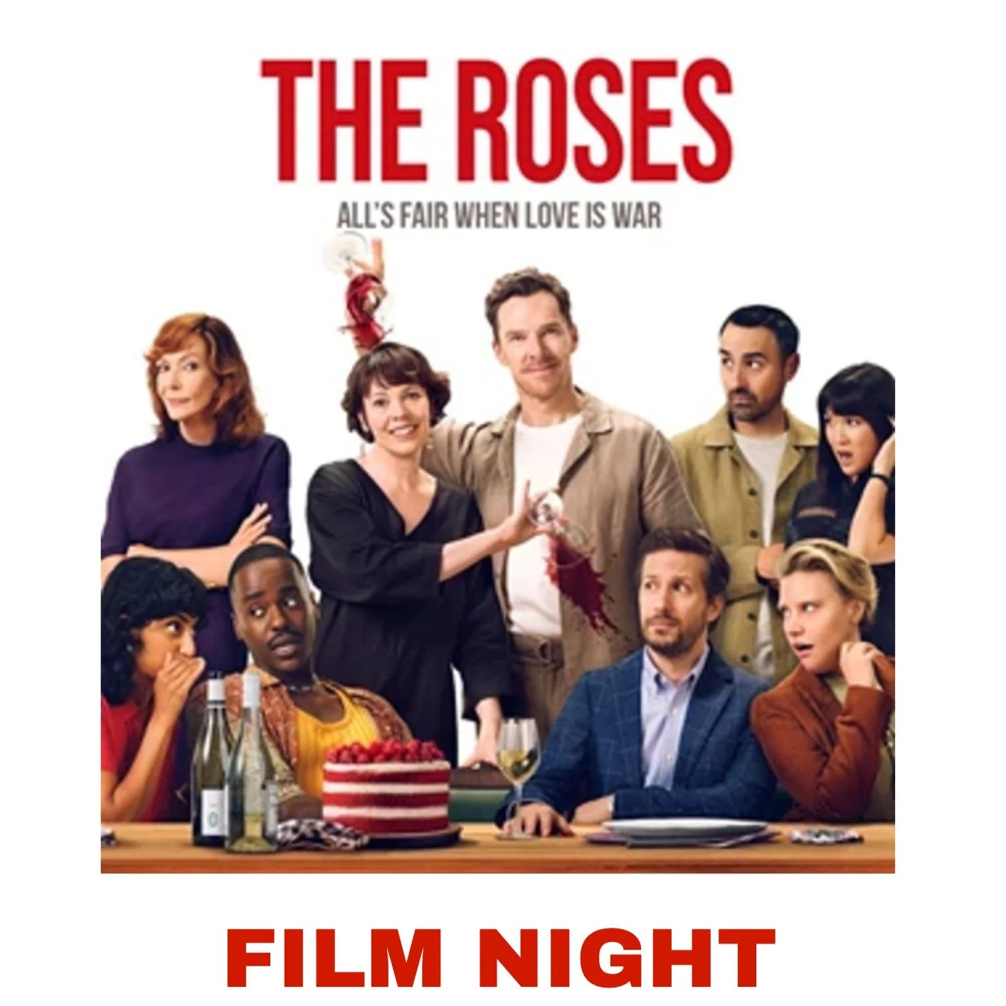 Join us for film night on Wedenesday 27th May when we will be showing "The Roses" - a 2025 satirical black comedy starring Olivia Coleman and Benedict Cumberbatch as a successful couple whose seemingly picture-perfect marriage begins fallin