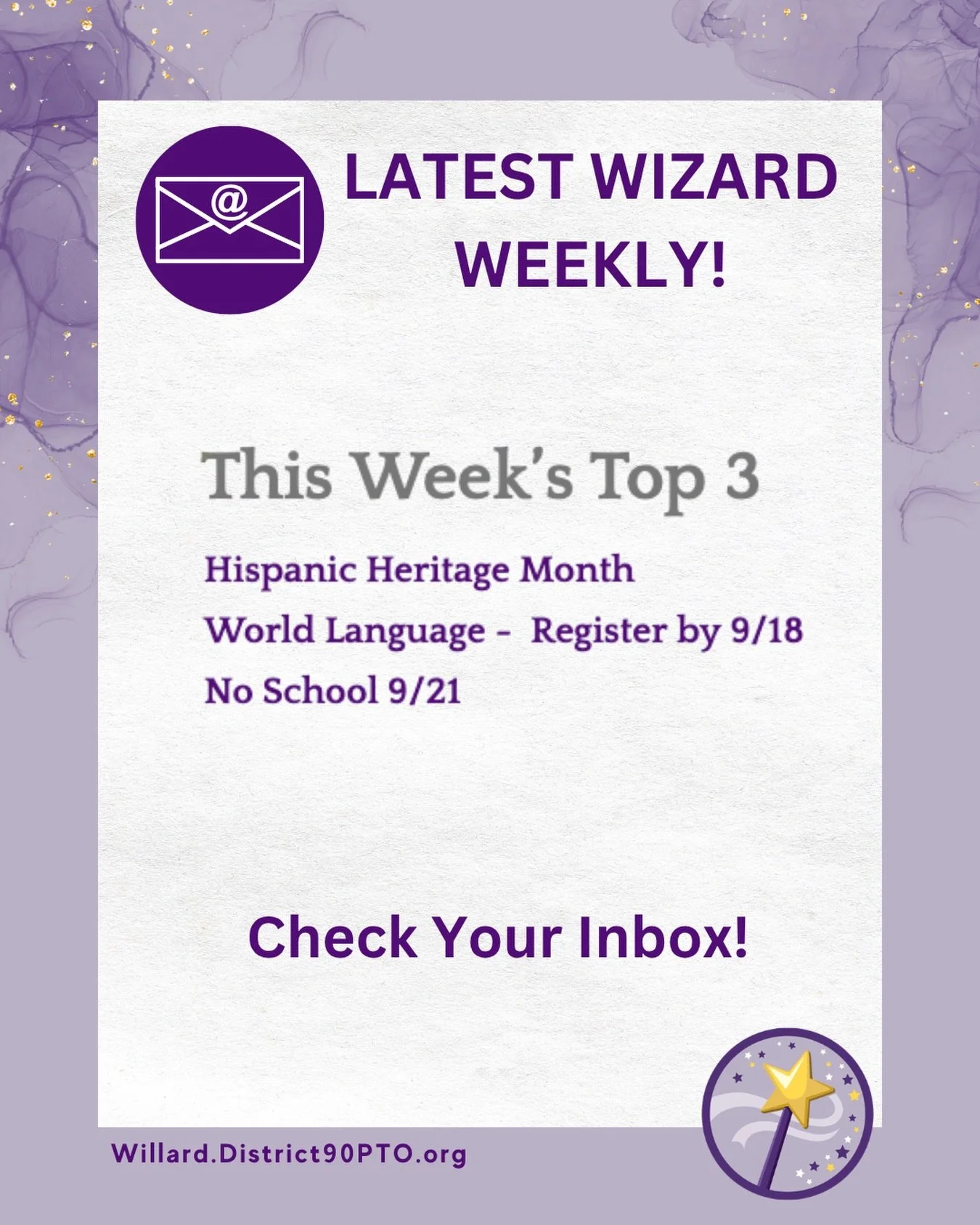 Don&rsquo;t forget to check your inbox for the latest scoop from the Wizard Weekly! Updates on Artsonia, Music Shares, Girls on the Rise, Room Parents and Social Hosts, Running Club, World Language, and more!