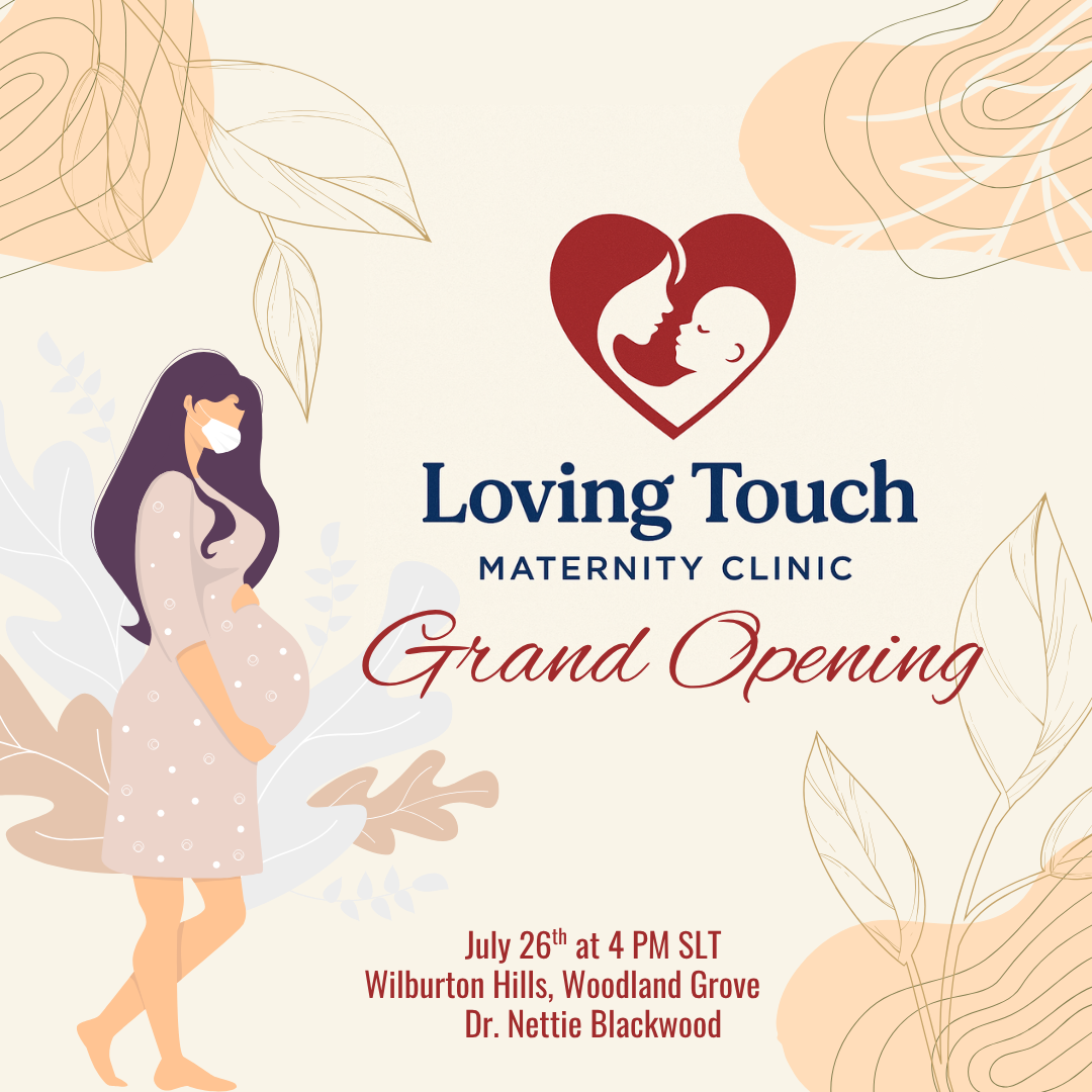 LOVING TOUCH MATERNITY CLINIC GRAND OPENING