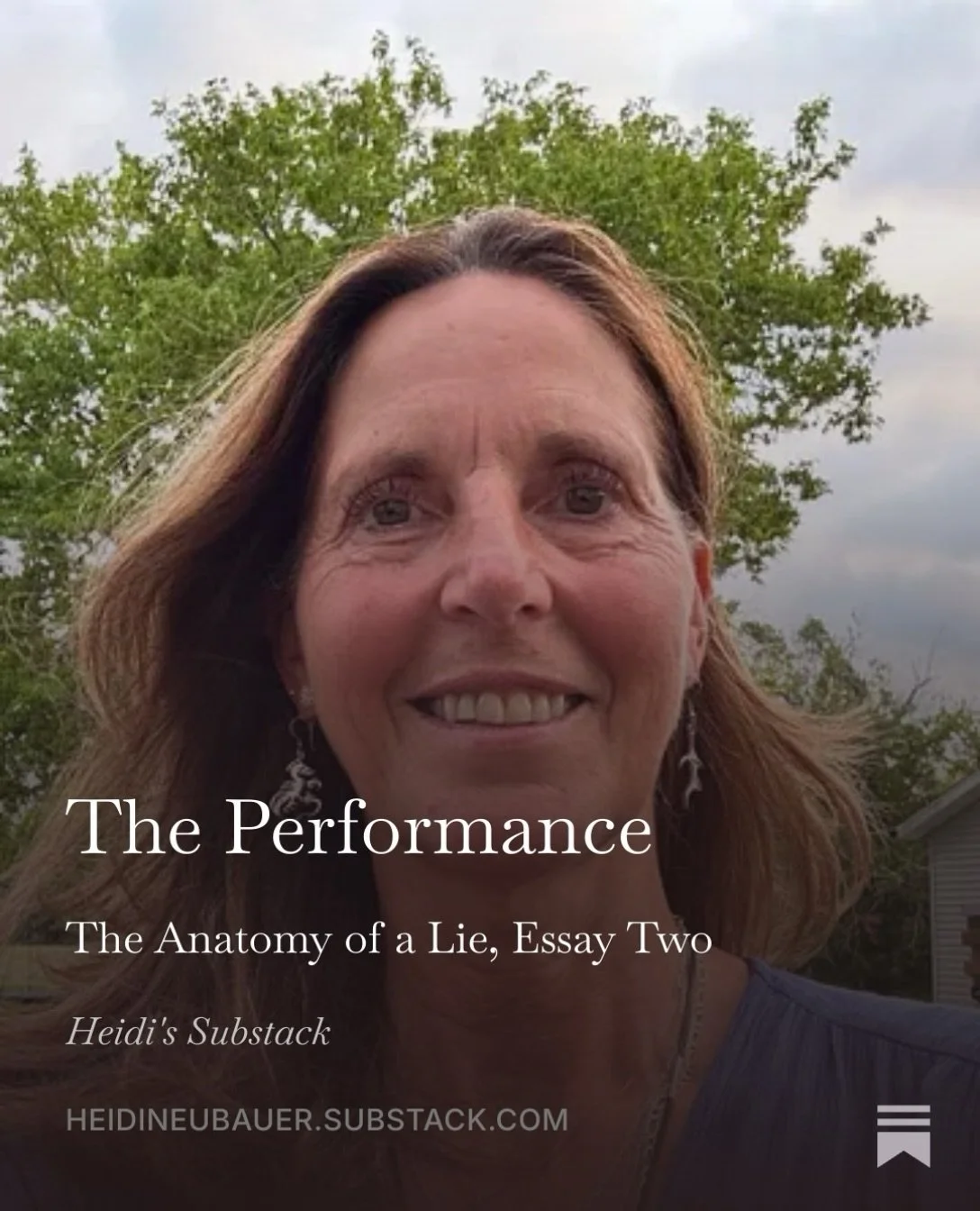 The performance (Anatomy of a lie. Essay 2)

After I published the first essay, something unexpected happened.

I am always surprised when people read it, really read it, and it resonates and they feel compelled to comment and share. It warms my hear