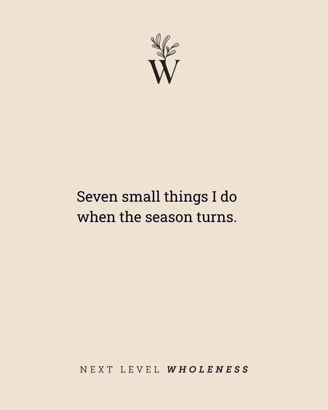 Seven small things I do when the season turns.

None of these are dramatic. That&rsquo;s rather the point.

September is when everybody decides to overhaul their whole life&hellip;
New routines. New goals. New plans. A complete reset.

And I find mys