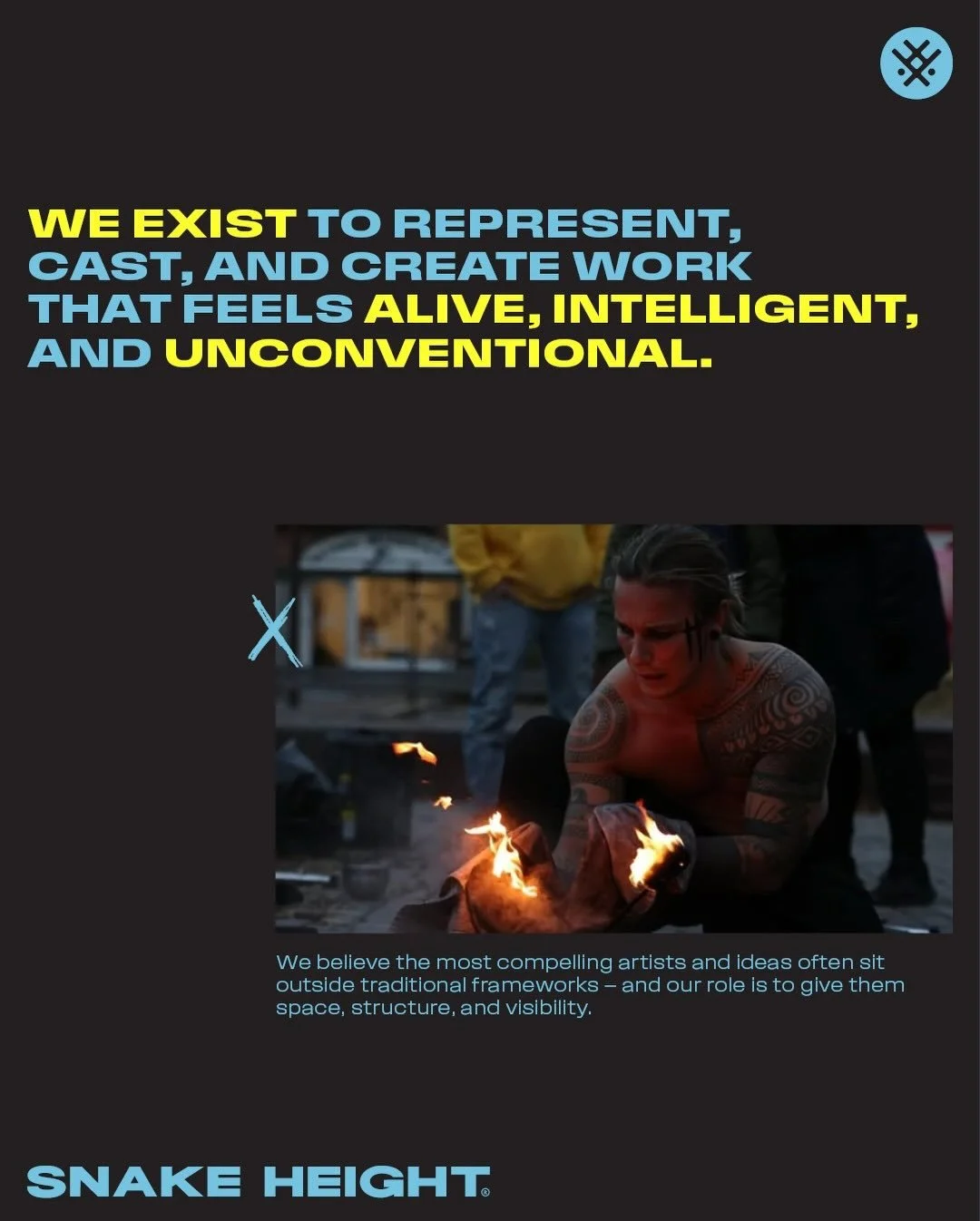 🐍&hellip;We exist to represent, cast, and create projects that feel alive, intelligent, and unconventional.

The most compelling artists don&rsquo;t fit traditional frameworks.

We give them space, structure, and visibility.