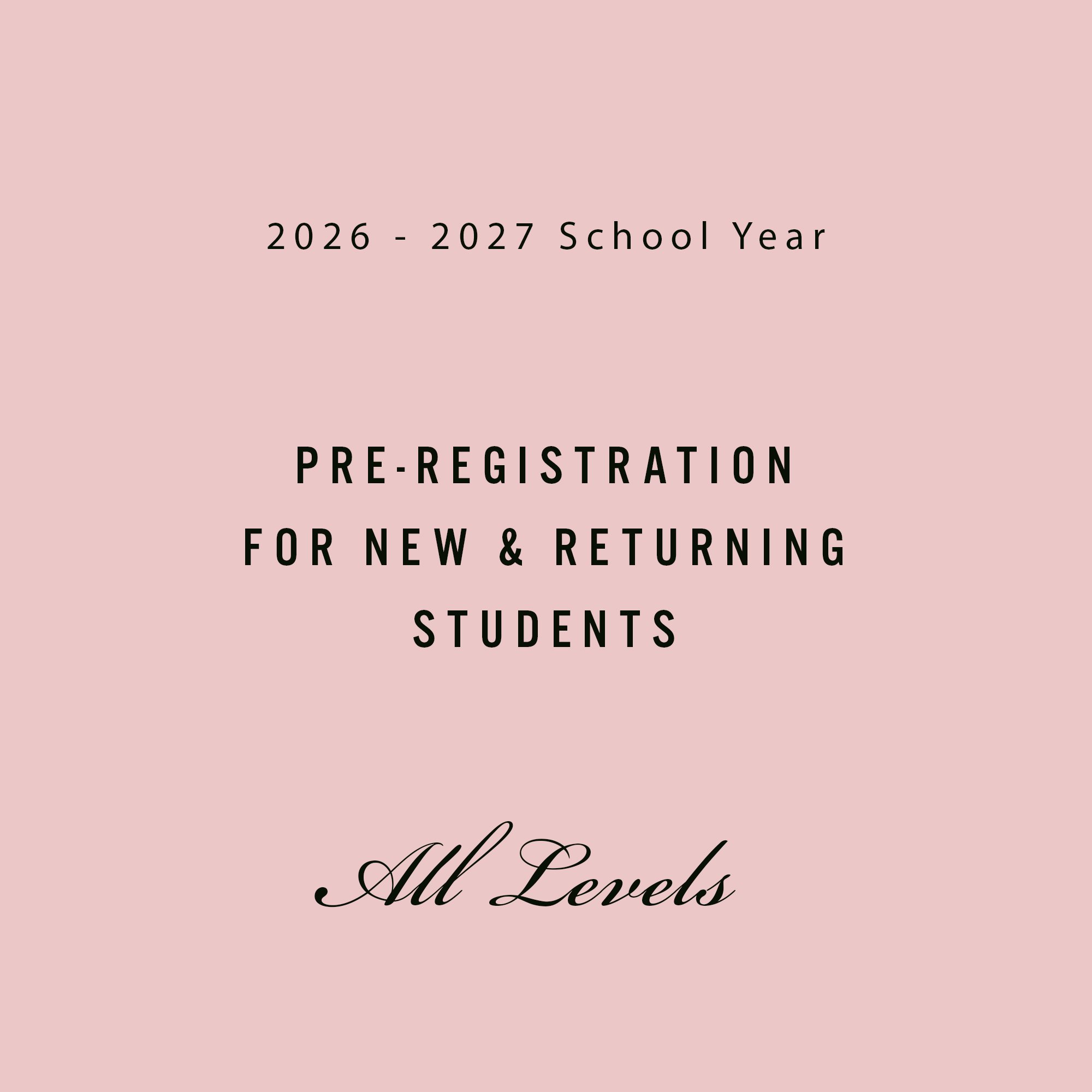 Registration for 2026 - 2027