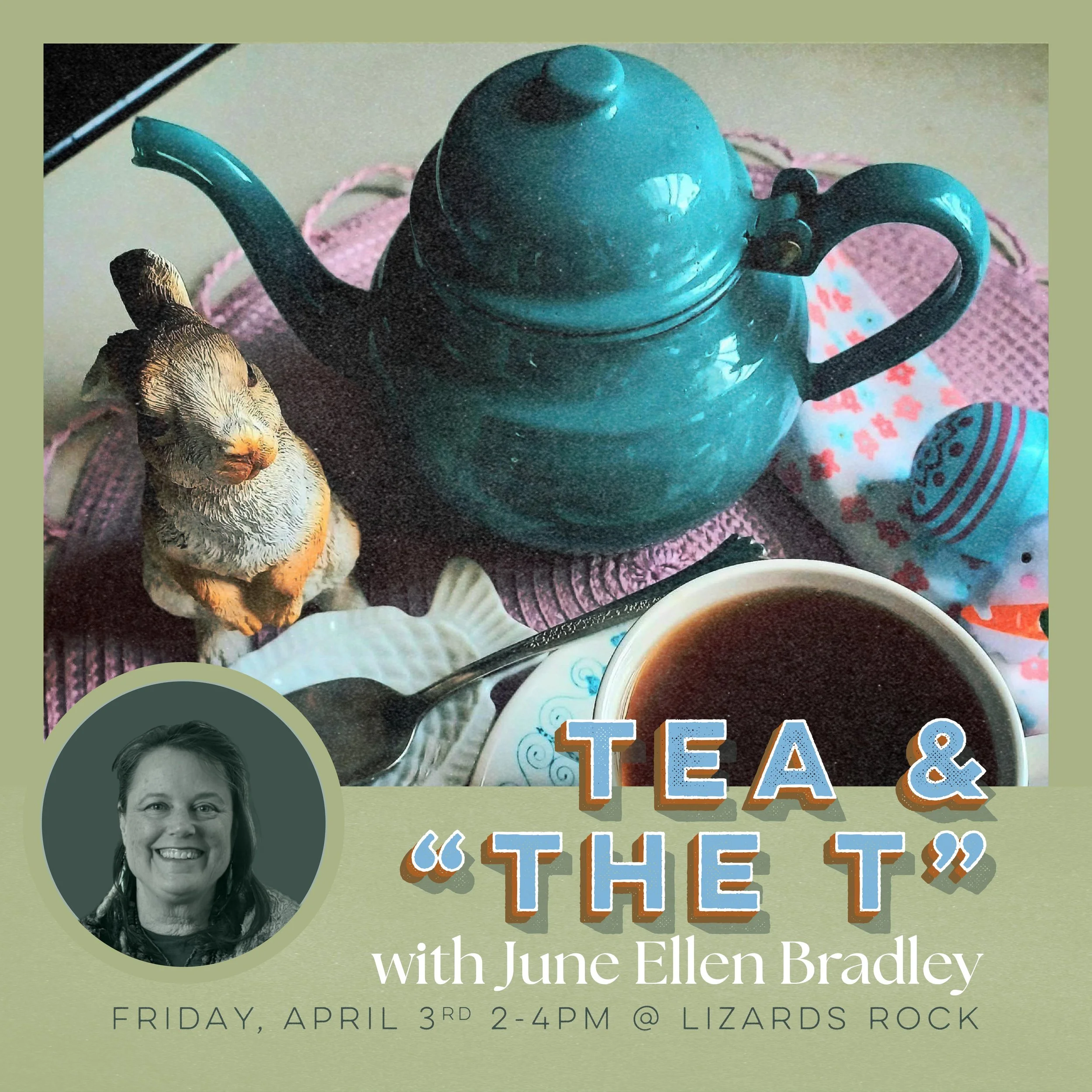 Tea &amp; “The T”