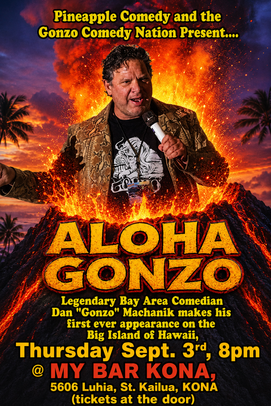 Aloha Gonzo Presented by Pineapple Comedy and Gonzo Comedy Nation