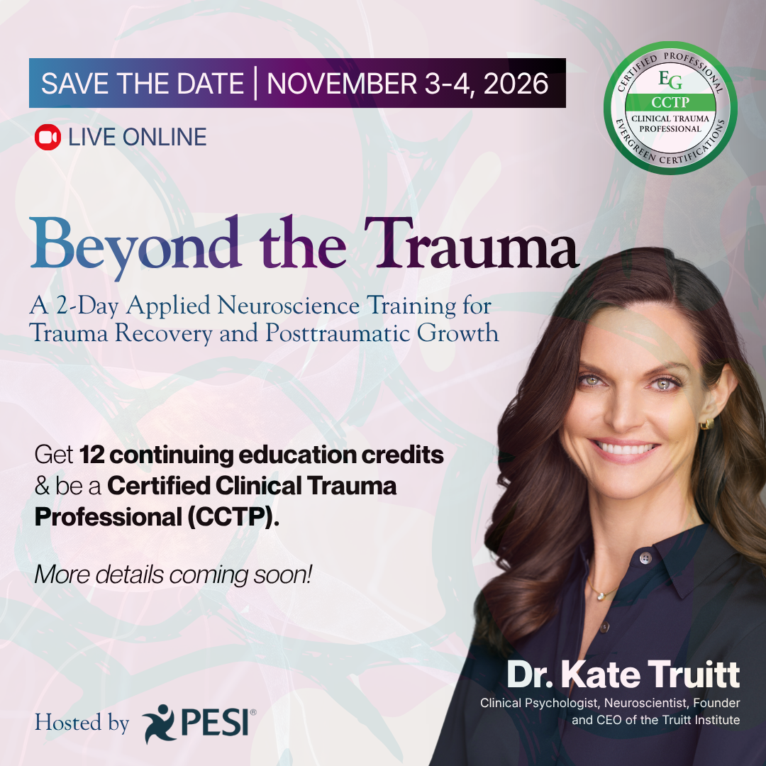 A 2-Day Applied Neuroscience Training for Trauma Recovery and Posttraumatic Growth