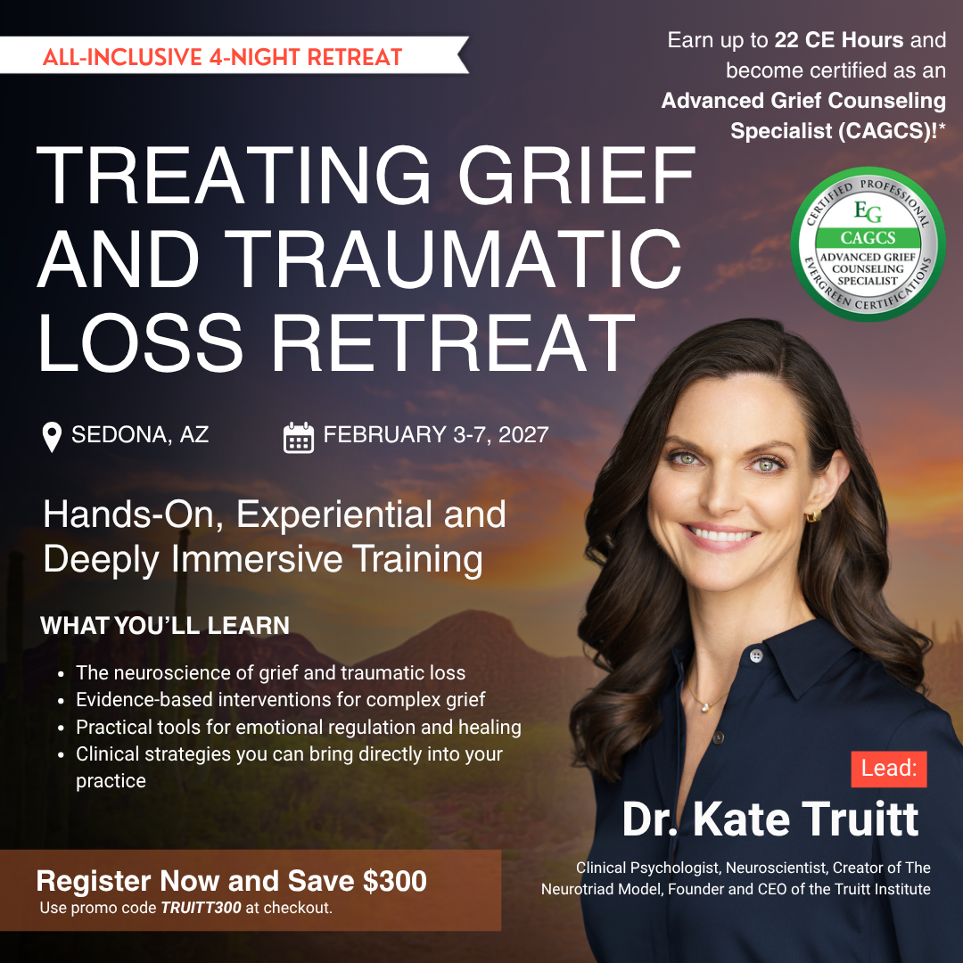 2027 Sedona - Treating Grief and Traumatic Loss Retreat