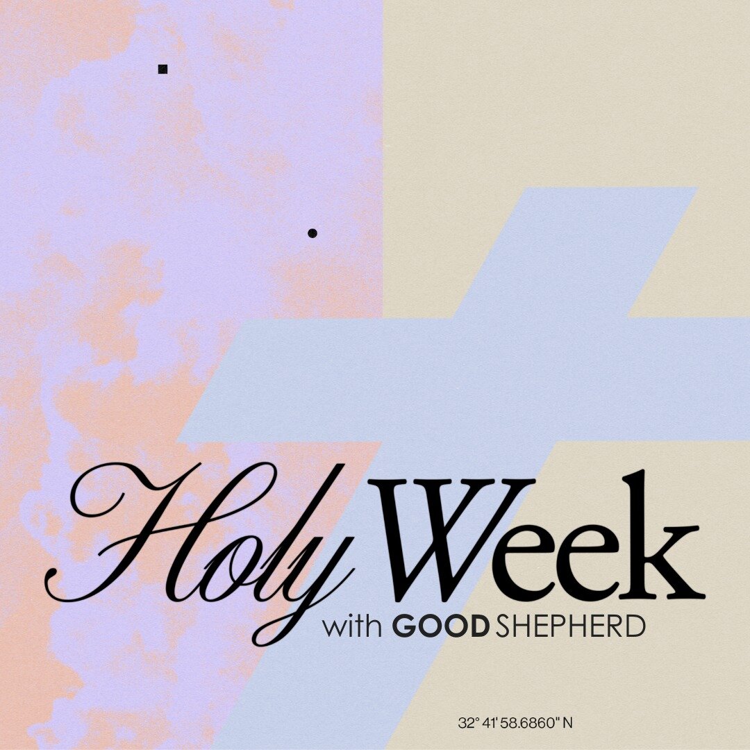 Embrace the spirit of renewal and reflection this Holy Week at Good Shepherd! 🌿 Join us as we mark Palm Sunday with joyous celebrations, Maundy Thursday with solemn remembrance, and Good Friday with reverence. Let's gather together in fellowship and