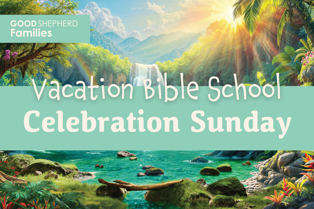 VBS Celebration Sunday