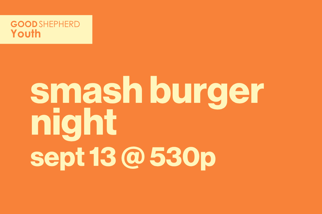GS Youth Smash Burger Night