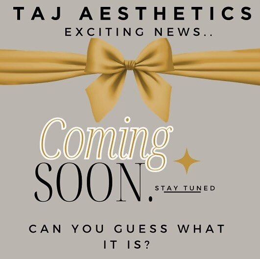 Can&rsquo;t wait to share with you the next steps at TAJ Aesthetics! 
&ldquo;Don&rsquo;t just think about it, just do it!&rdquo;
