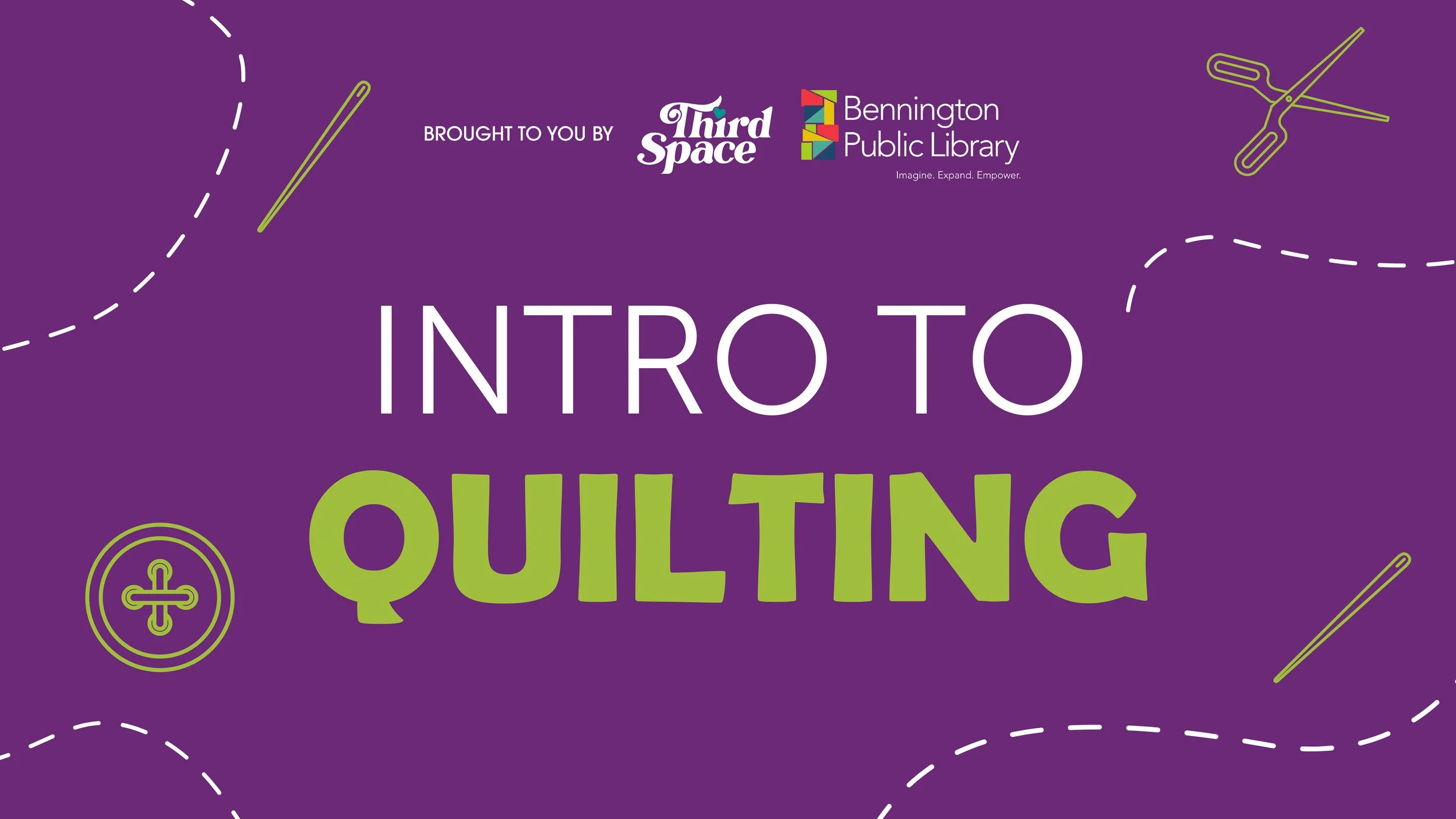 Intro to Quilting + Craft Circle