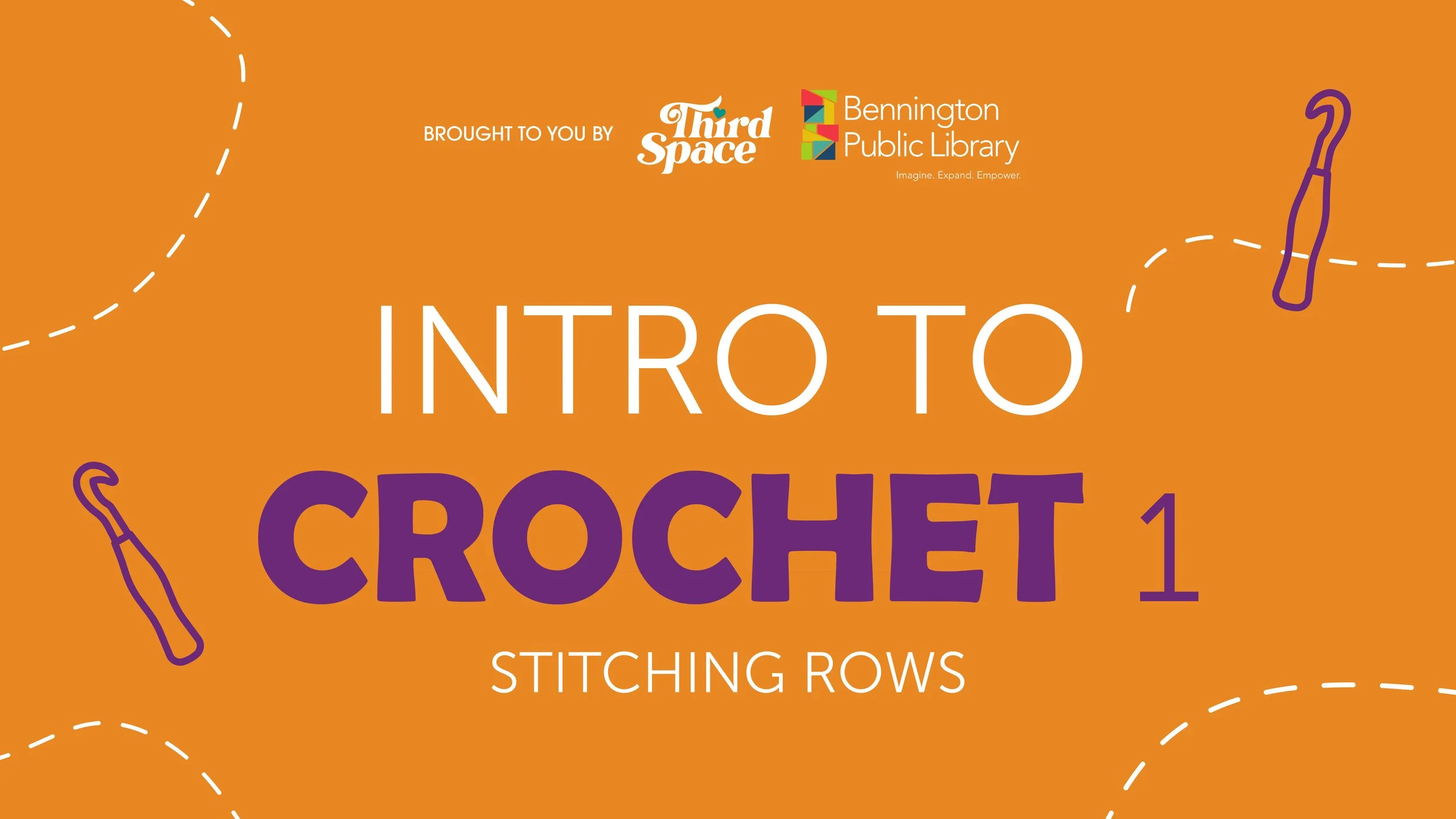 Intro to Crochet 1 + Craft Circle
