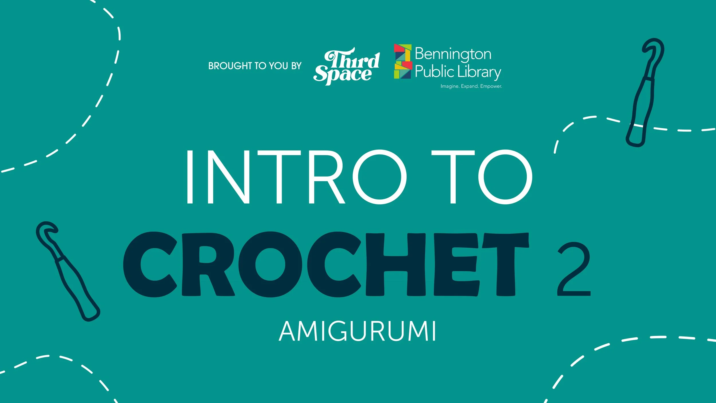 Intro to Crochet 2 + Craft Circle
