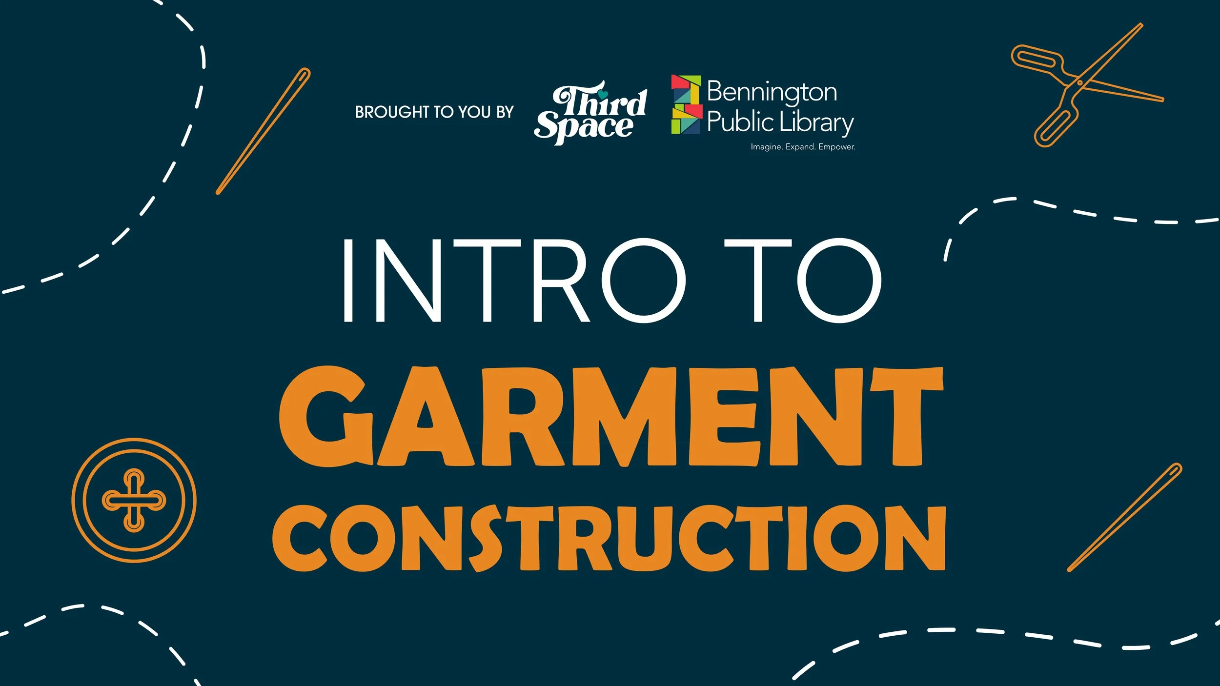 Intro to Garment Construction + Craft Circle