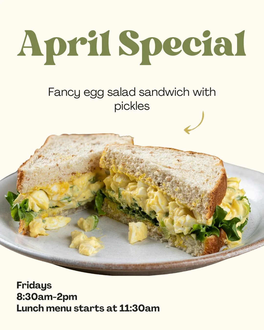 April is here and that means it's time for a new spring special! We wracked our brains to come up with something seasonal, local, fresh and delicious, and ultimately came up with an elegant solution -- fancy egg salad! This gussied-up classic feature