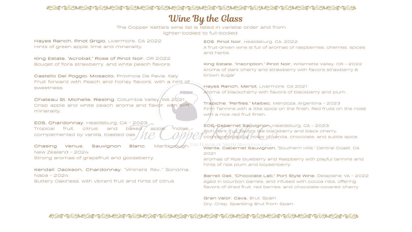 A wine list titled "Wine By the Glass" with various types of wines and descriptions, decorated with elegant gold borders at the top and bottom.