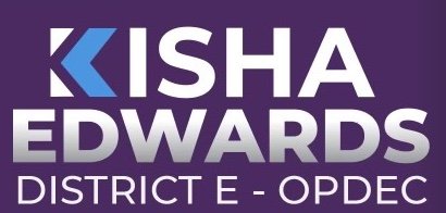 Kisha Edwards for OPDEC District E