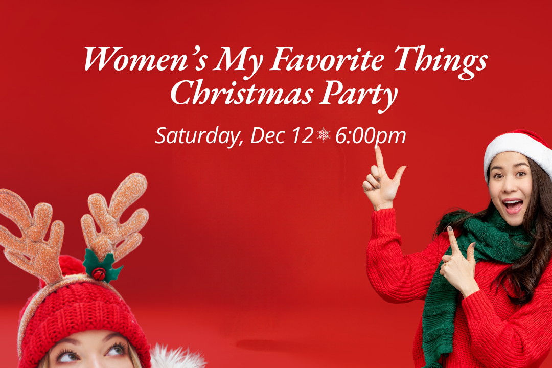 Women's My Favorite Things Christmas Party 